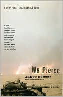 Book cover image of We Pierce by Andrew Huebner