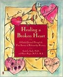 Book cover image of Healing a Broken Heart: A Guided Journal by Sarah La Saulle