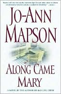 Jo-Ann Mapson: Along Came Mary