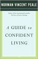 Dr. Norman Vincent Peale: A Guide to Confident Living