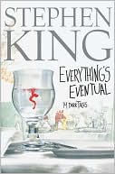 Stephen King: Everything's Eventual