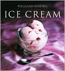 Williams-Sonoma: Ice Cream (Williams-Sonoma Collection)