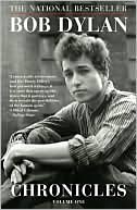 Bob Dylan: Chronicles, Volume One