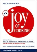 Irma S. Rombauer: Joy of Cooking: 75th Anniversary Edition