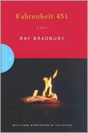 Ray Bradbury: Fahrenheit 451: 50th Anniversary Edition