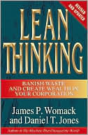 Book cover image of Lean Thinking: Banish Waste and Create Wealth in Your Corporation by James P. Womack
