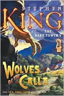 Stephen King: The Dark Tower V: Wolves of the Calla, Vol. 5