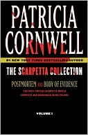 Patricia Cornwell: The Scarpetta Collection Volume I: Postmortem and Body of Evidence