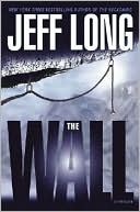Jeff Long: The Wall
