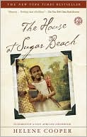 Book cover image of The House at Sugar Beach: In Search of a Lost African Childhood by Helene Cooper