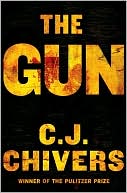 Book cover image of The Gun by C. J. Chivers