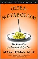 Book cover image of UltraMetabolism: The Simple Plan for Automatic Weight Loss by Mark Hyman
