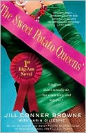 Jill Connor Browne: Sweet Potato Queens' First Big-Ass Novel: Stuff We Didn't Actually Do, But Could Have, and May Yet