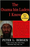 Book cover image of The Osama bin Laden I Know: An Oral History of al Qaeda's Leader by Peter Bergen