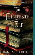 Diane Setterfield: The Thirteenth Tale