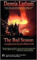 Book cover image of Bad Season by Dennis Latham