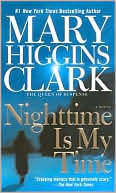 Book cover image of Nighttime Is My Time by Mary Higgins Clark