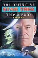 Book cover image of The Definitive Star Trek Trivia Book, Volume II by Jill Sherwin