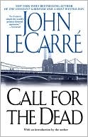 John le Carre: Call for the Dead