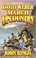 David Weber: March Upcountry (Empire of Man Series #1)