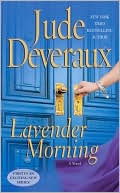 Jude Deveraux: Lavender Morning (Edilean Series #1)
