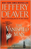 Book cover image of The Vanished Man (Lincoln Rhyme Series #5) by Jeffery Deaver