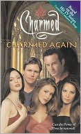 Book cover image of Charmed Again by Elizabeth Lenhard
