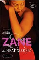 Zane: The Heat Seekers