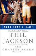 Book cover image of More than a Game by Phil Jackson