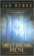 Jan Burke: Sweet Dreams, Irene (Irene Kelly Series #2)