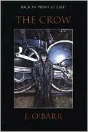 Book cover image of The Crow by J. O'Barr