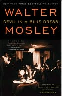 Book cover image of Devil in a Blue Dress (Easy Rawlins Series #1) by Walter Mosley