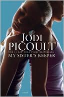 Jodi Picoult: My Sister's Keeper