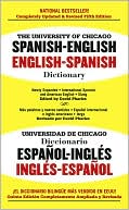 Book cover image of University of Chicago Spanish - English / English - Spanish Dictionary by David Pharies