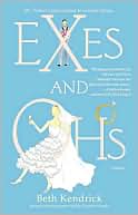 Book cover image of Exes and Ohs by Beth Kendrick