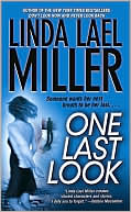 Book cover image of One Last Look by Linda Lael Miller