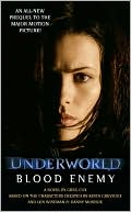 Greg Cox: Underworld: Blood Enemy