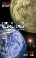 Heather Jarman: Worlds of Star Trek Deep Space Nine, Volume One: Cardassia and Andor