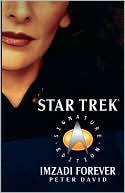 Peter David: Star Trek: Imzadi Forever