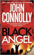 John Connolly: The Black Angel (Charlie Parker Series #5)