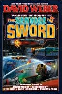 David Weber: The Service of the Sword (Worlds of Honor Series #4), Vol. 4