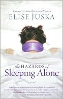 Book cover image of The Hazards of Sleeping Alone by Elise Juska