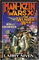 Larry Niven: Man-Kzin Wars X: The Wunder War
