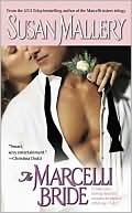 Book cover image of The Marcelli Bride (Marcelli Sisters Series #4) by Susan Mallery