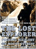 Conrad Anker: The Lost Explorer: Finding Mallory on Mount Everest
