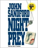 Jay O. Sanders: Night Prey (Lucas Davenport Series #6)