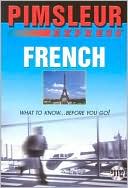 Pimsleur: French, Express: Learn to Speak and Understand French with Pimsleur Language Programs