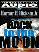Book cover image of Back to the Moon by Homer Hickam