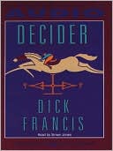 Book cover image of Decider by Dick Francis