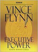 Book cover image of Executive Power (Mitch Rapp Series #4) by Vince Flynn